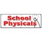 Signmission SCHOOL PHYSICALS BANNER SIGN no appointment walk-in flu shots health B-72 School Physicals - alternate 1